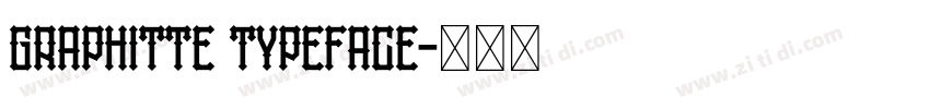 Graphitte Typeface字体转换